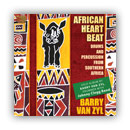 African Heartbeat - Drums and Percussion from Southern Africa - Barry Van Zyl