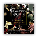 Amazing Grace - Pipes and Drums of Scotland - Beeston Pipe Band