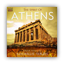 The Spirit of Athens - Greek Songs by Michalis Terzis